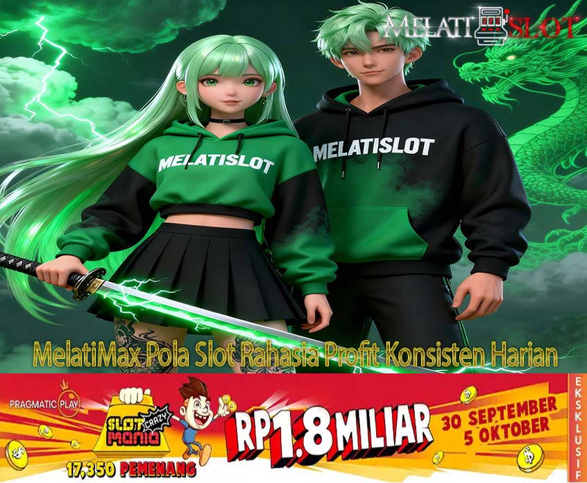 MelatiMax Situs Slot Terbaik Winrate Tinggi Online